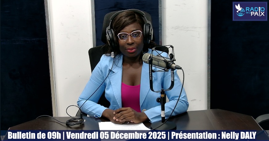 BULLETIN DE 9H DU 05 DECEMBRE 2025
